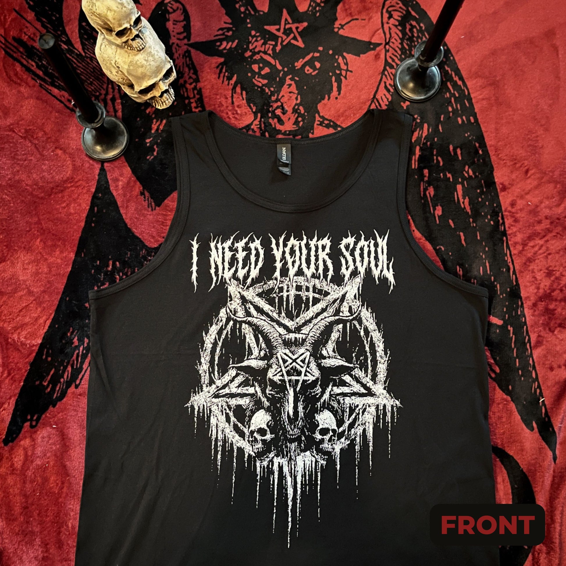 Front of tank features an inverted pentagram with a goat head at the center with "I need your soul" text in white.